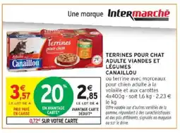 Intermarché CANAILLOU Terrines pour chat adulte viandes et légumes offre