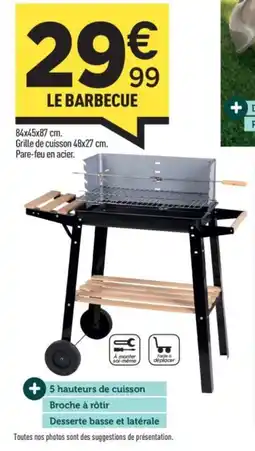 Centrakor Le barbecue offre