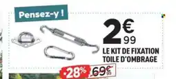 Centrakor Le kit de fixation toile d'ombrage offre