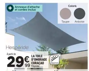 Centrakor La toile d'ombrage curaçao offre
