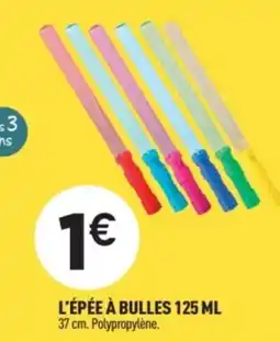 Centrakor L'épée à bulles offre