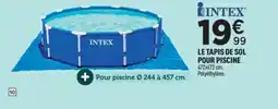 Centrakor INTEX Le tapis de sol pour piscine offre