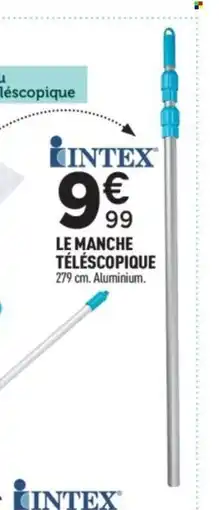 Centrakor INTEX Le manche téléscopique offre