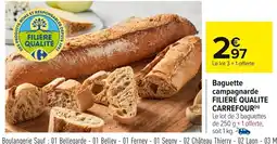 Carrefour Baguette campagnarde offre