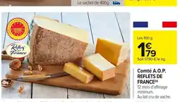 Carrefour Comté A.O.P. REFLETS DE FRANCE offre
