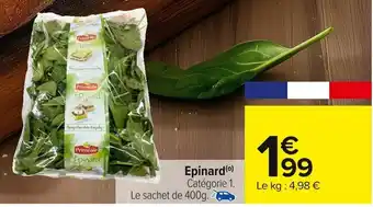 Carrefour Épinard offre