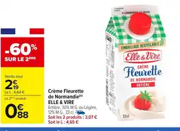 Carrefour ELLE & VIRE CrĂšme Fleurette de Normandie offre