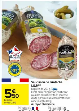 Carrefour Saucisson de l'Ardèche I.G.P offre