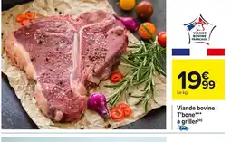 Carrefour Viande bovine T'bone offre