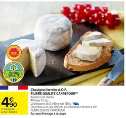 Carrefour Chavignol fermier offre