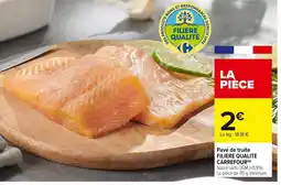 Carrefour Pavé de truite offre