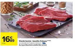 Carrefour Viande bovine: bavette d'aloyau offre
