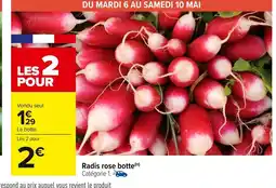 Carrefour Radis rose botte offre