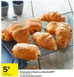Carrefour 4 croissants et 4 pains au chocolat AOP offre