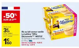 Carrefour NESTLÉ Riz au lait saveur vanille la laitière Offre Découverte offre