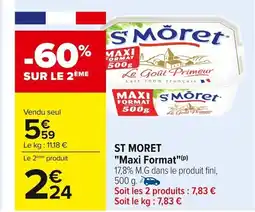 Carrefour ST MORET Maxi Format offre
