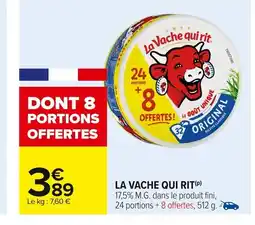 Carrefour LA VACHE QUI RIT offre