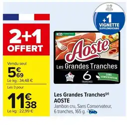 Carrefour AOSTE Les Grandes Tranches offre