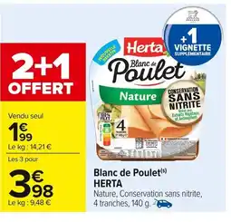 Carrefour HERTA Blanc de Poulet offre