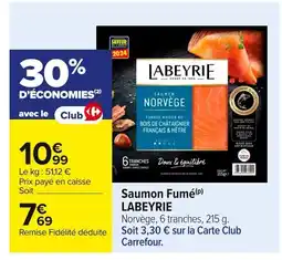 Carrefour LABEYRIE Saumon Fumé offre