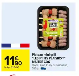 Carrefour LES P'TITS PLAISIRS Plateau mini grill offre