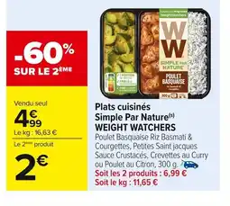 Carrefour WEIGHT WATCHERS Plats cuisines Simple Par Nature offre