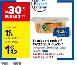 Carrefour CARREFOUR CLASSIC Salades préparées offre