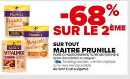 Carrefour MAITRE PRUNILLE Sur tout offre
