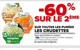 Carrefour LES CRUDETTES Sur toutes les purées offre