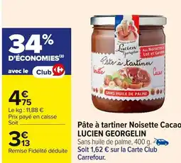 Carrefour LUCIEN GEORGELIN Pâte à tartiner Noisette Cacao offre