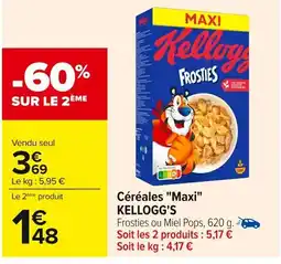Carrefour KELLOGG'S Céréales Maxi offre