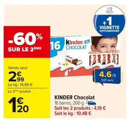 Carrefour KINDER Chocolat offre