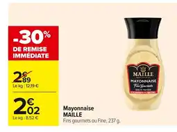 Carrefour MAILLE Mayonnaise offre