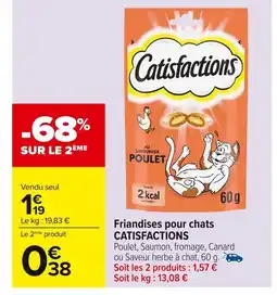 Carrefour CATISFACTIONS Friandises pour chats offre