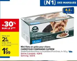 Carrefour CARREFOUR COMPANINO SUPREM Mini filets en gelée pour chiens offre