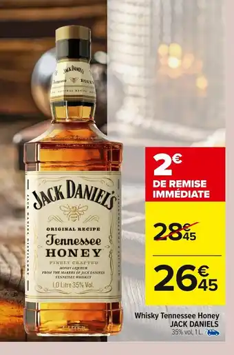 Carrefour JACK DANIELS Whisky Tennessee Honey offre