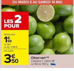 Carrefour Citron vert offre