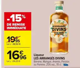 Carrefour LES ARRANGÉS DIVINS Liqueur offre