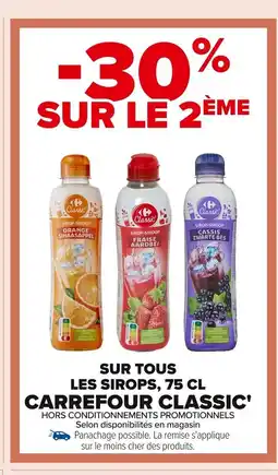 Carrefour CARREFOUR CLASSIC Sur tous les sirops offre