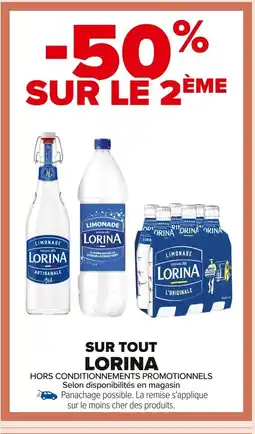 Carrefour LORINA Sur tout offre