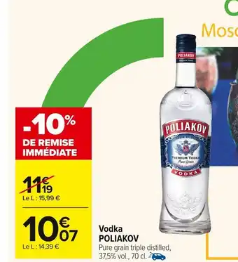 Carrefour POLIAKOV Vodka offre