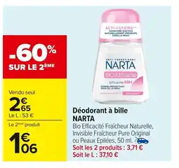 Carrefour NARTA Déodorant à bille offre