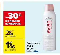 Carrefour EVIAN Brumisateur d'Eau offre