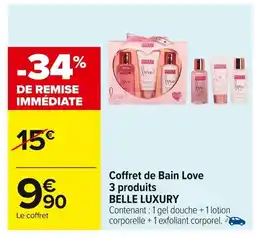 Carrefour BELLE LUXURY Coffret de Bain Love 3 produits offre