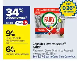 Carrefour FAIRY Capsules lave vaisselle offre