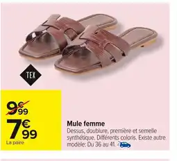 Carrefour Mule femme offre
