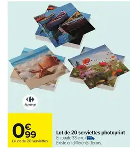 Carrefour Lot de 20 serviettes photoprint offre