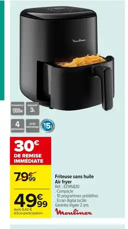 Carrefour MOULINEX Friteuse sans huile offre