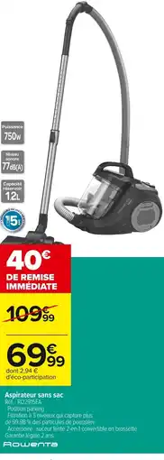 Carrefour ROWENTA Aspirateur sans sac offre