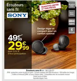 Carrefour SONY Écouteurs sans fil offre